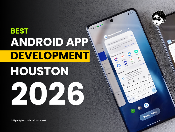 best-android-app-development-services-houston