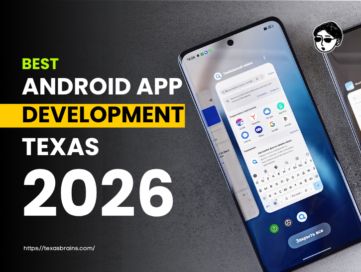 best-android-app-development-services-texas